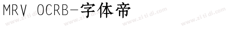 MRV OCRB字体转换